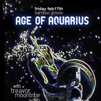 Blue flier for Age of Aquarius at Bamboo Groove, Friday February 17
